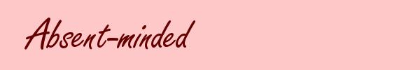 Absent-minded