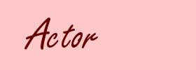 Actor