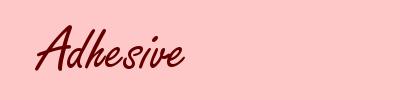 Adhesive