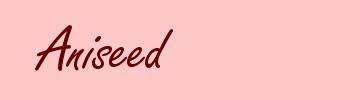 Aniseed