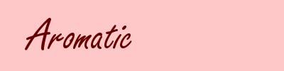 Aromatic