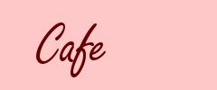Cafe