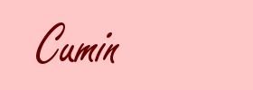 Cumin