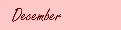 December