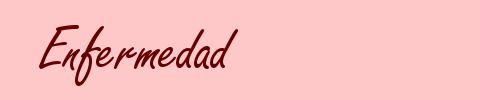 Enfermedad