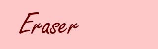 Eraser