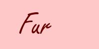 Fur