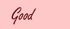 Good