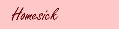 Homesick