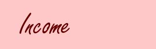 Income