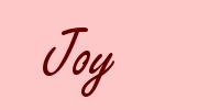 Joy