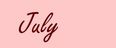 July
