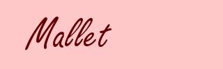 Mallet
