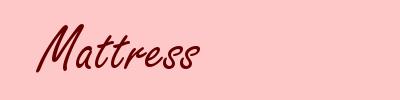 Mattress