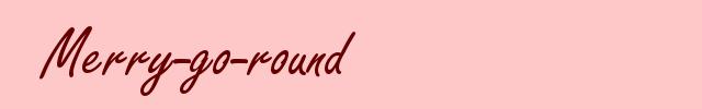 Merry-go-round