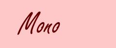 Mono