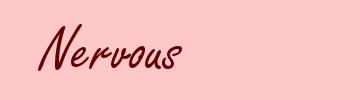Nervous
