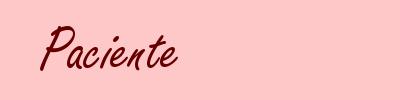 Paciente