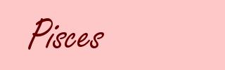 Pisces