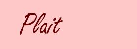 Plait