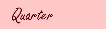 Quarter