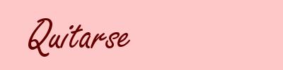 Quitarse