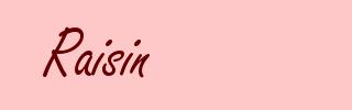 Raisin