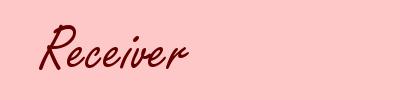 Receiver