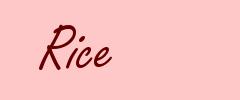 Rice