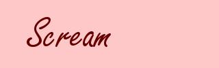 Scream