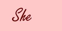 She