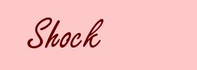 Shock
