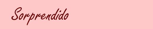 Sorprendido