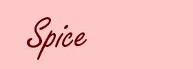 Spice