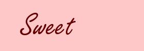 Sweet