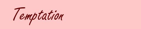 Temptation