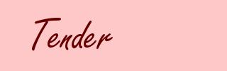 Tender