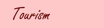 Tourism