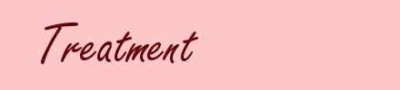 Treatment