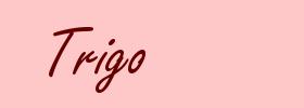 Trigo