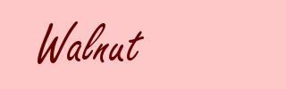 Walnut