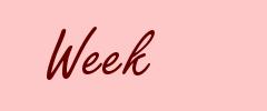 Week