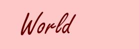 World