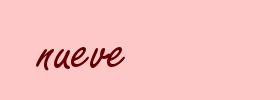 nueve