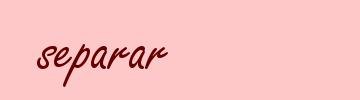 separar